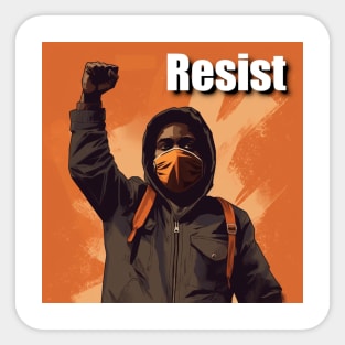 Resist - Design 1 Sticker